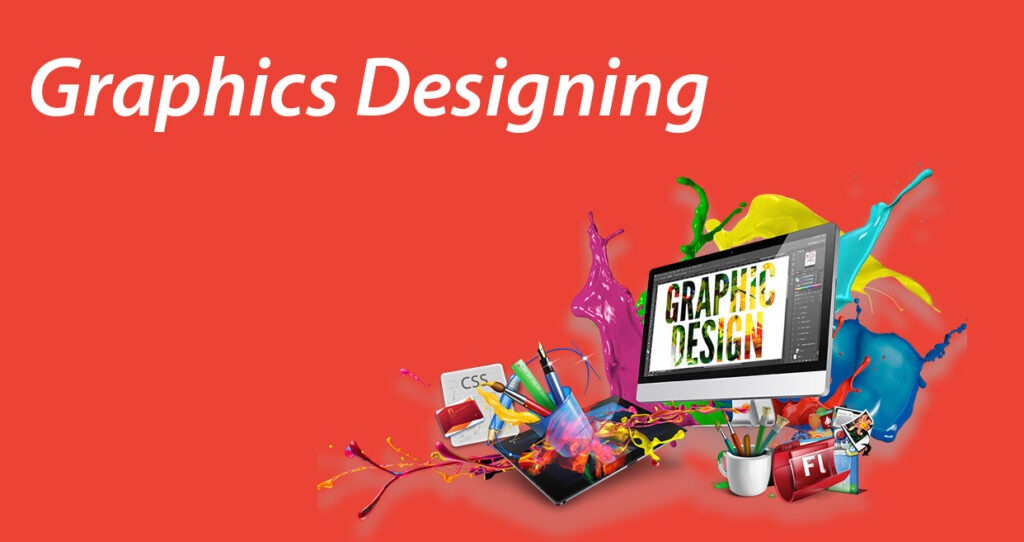 Graphics Designing - Digital Marketing