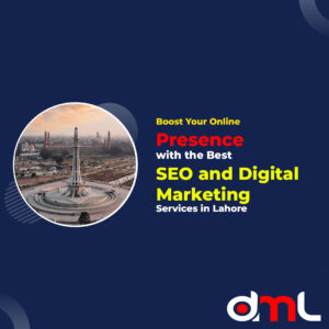 Best Digital Marketing Services in Lahore